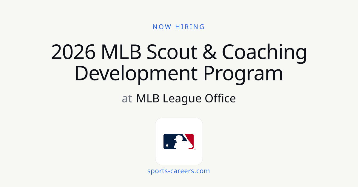 2026 MLB Scout & Coaching Development Program - MLB League