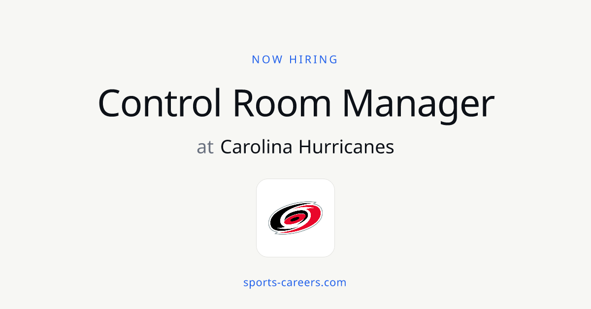 Control Room Manager - Carolina Hurricanes | SportsCareers