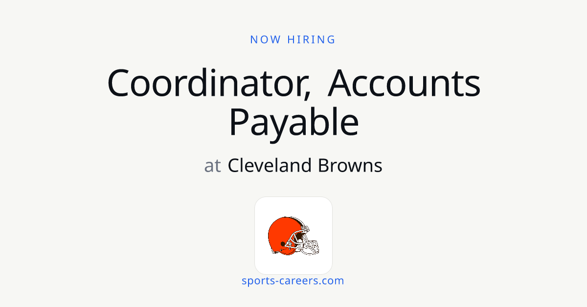 Coordinator, Accounts Payable - Cleveland Browns