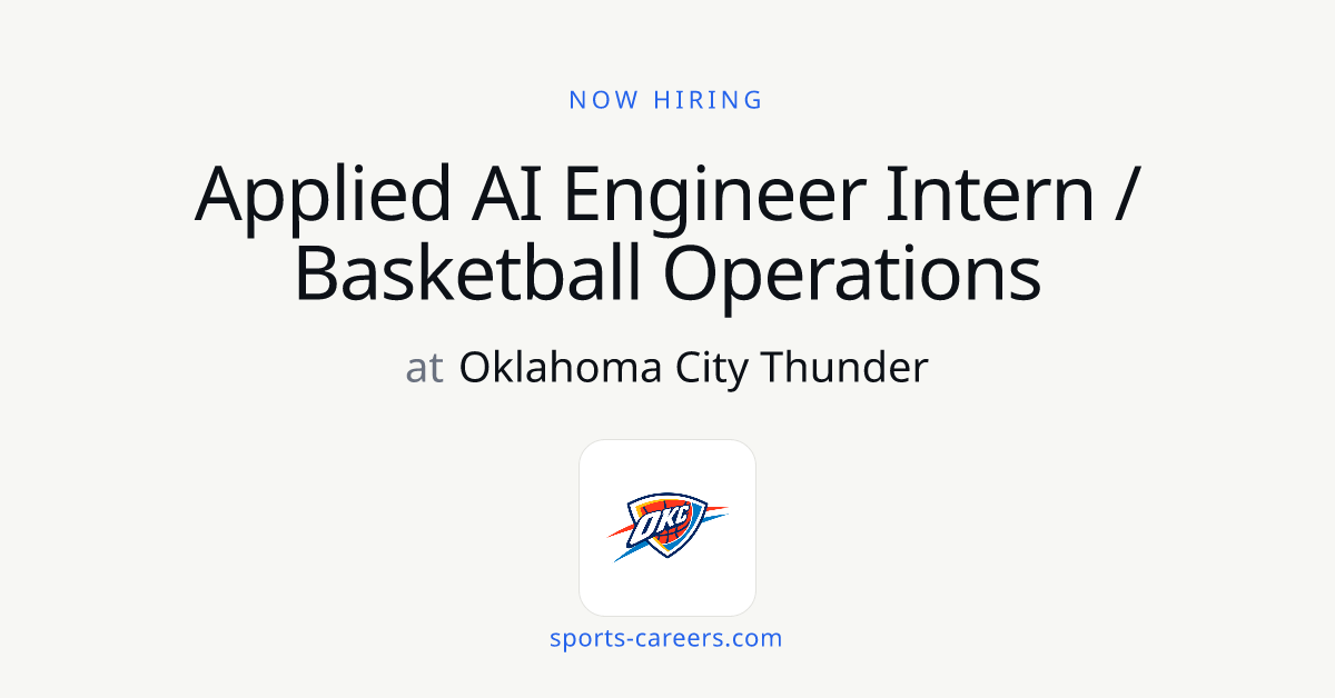 Applied AI Engineer Intern / Basketball Operations