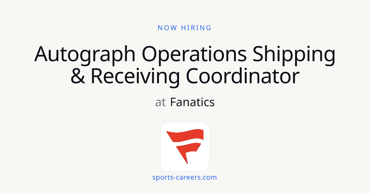 Autograph Operations Shipping & Receiving Coordinator