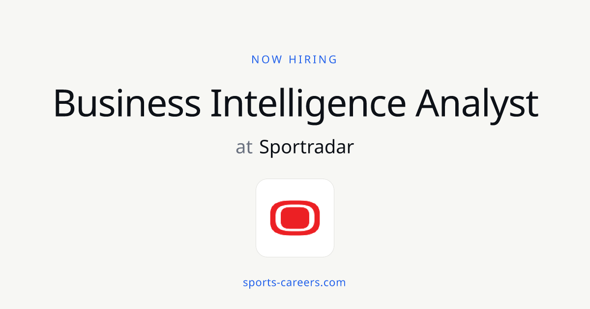 Business Intelligence Analyst - Sportradar | SportsCareers
