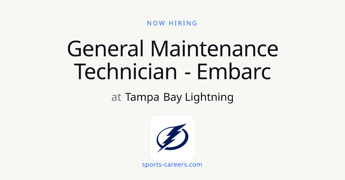 General Maintenance Technician - Embarc - Tampa Bay