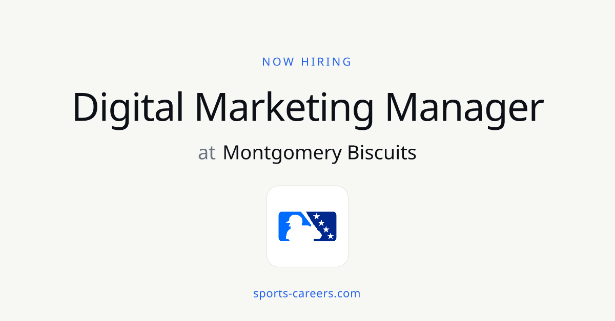 Digital Marketing Manager - Montgomery Biscuits