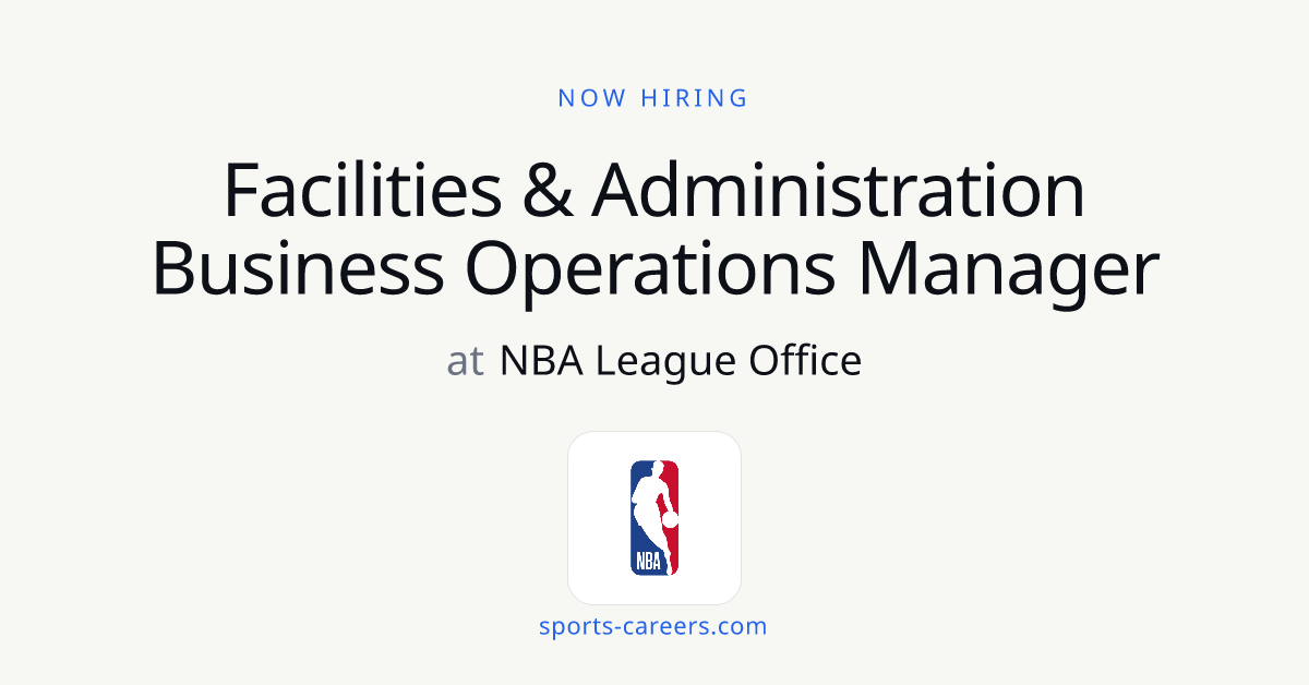 Facilities & Administration Business Operations Manager