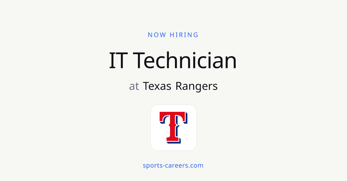 IT Technician - Texas Rangers | SportsCareers
