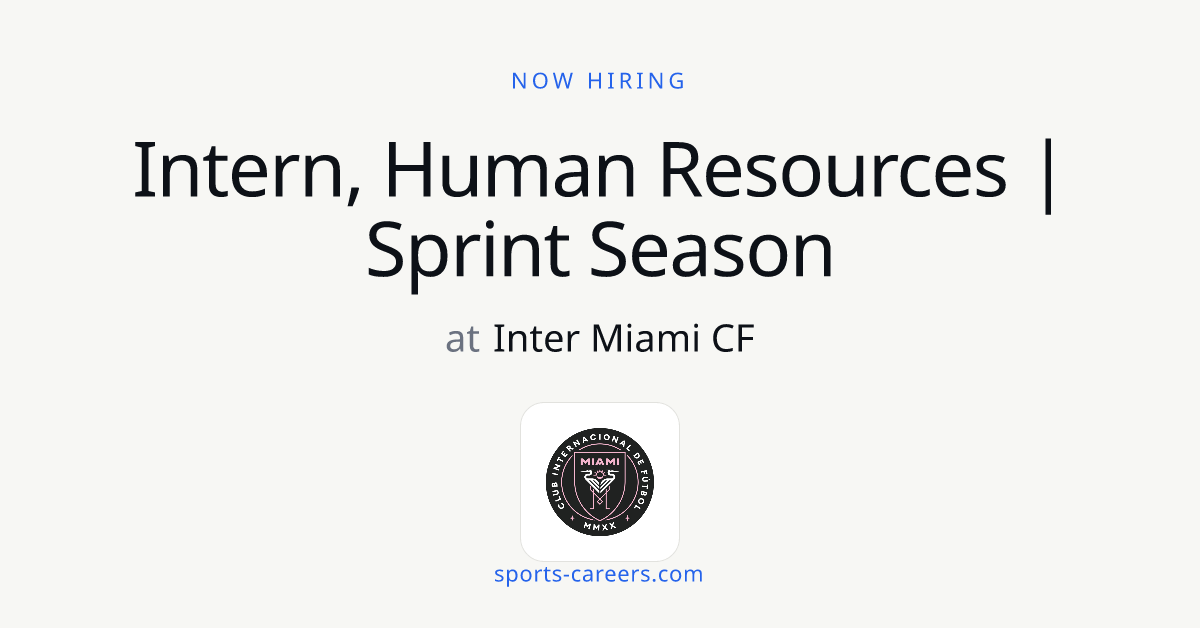 Intern, Human Resources | Sprint Season - Inter Miami CF