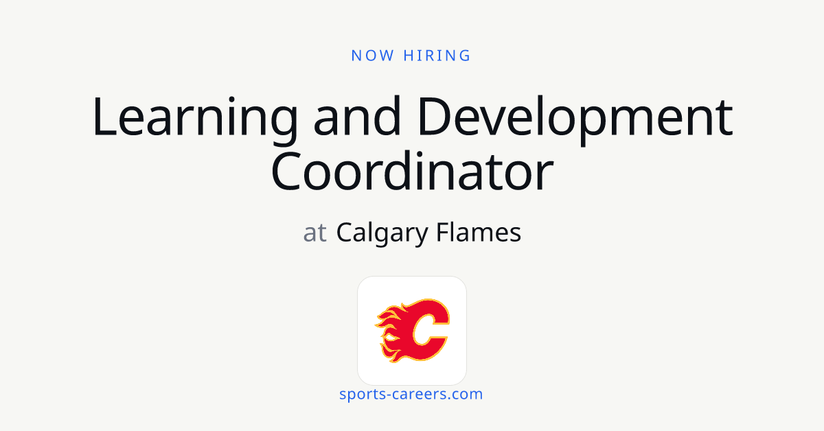 Learning and Development Coordinator - Calgary Flames