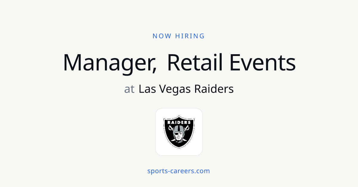 Manager, Retail Events - Las Vegas Raiders | SportsCareers