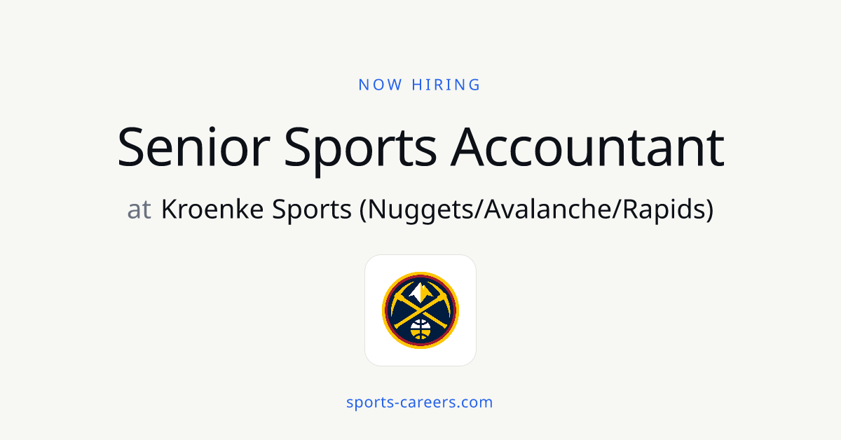 Senior Sports Accountant - Kroenke Sports
