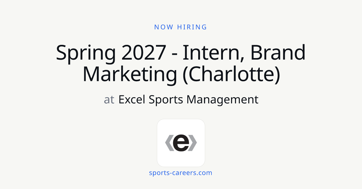Spring 2027 - Intern, Brand Marketing (Charlotte) - Excel