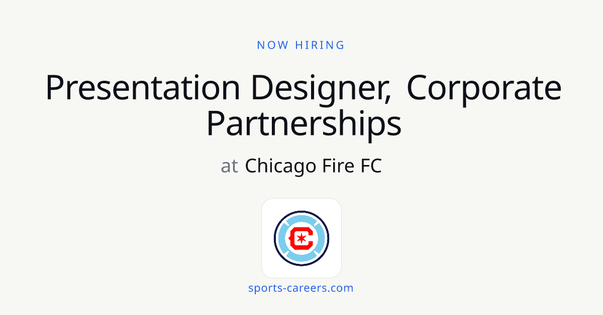Presentation Designer, Corporate Partnerships - Chicago